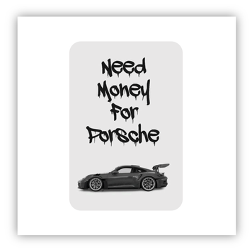 Стікер об'ємний "NEED MONEY FOR PORSCHE/ПОТРЕБУЮ ГРОШЕЙ НА PORSCHE" ST00308 фото